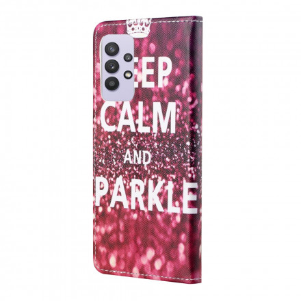 Housse Samsung Galaxy A32 4G Keep Calm and Sparkle