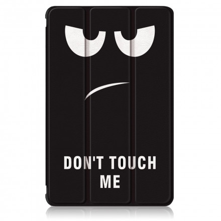 Smart Case Huawei MatePad New Renforcée Don't Touch Me