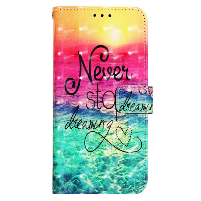 Housse Samsung Galaxy A25 5G / A24 4G Motif Never Stop Dreaming 3D à Lanière