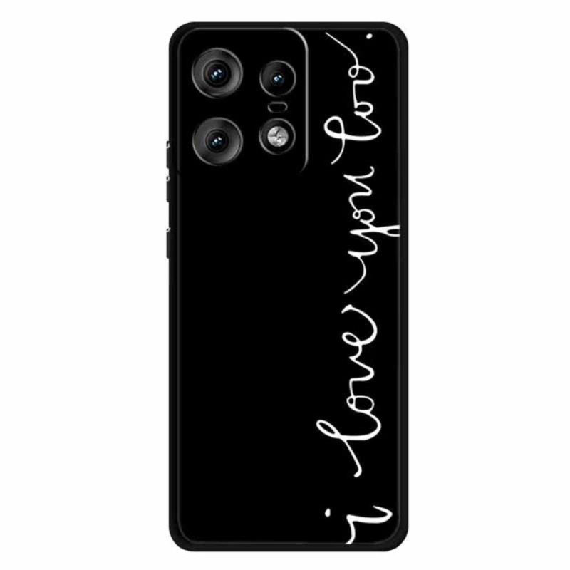 Coque Motorola Edge 50 Pro I Love You Too